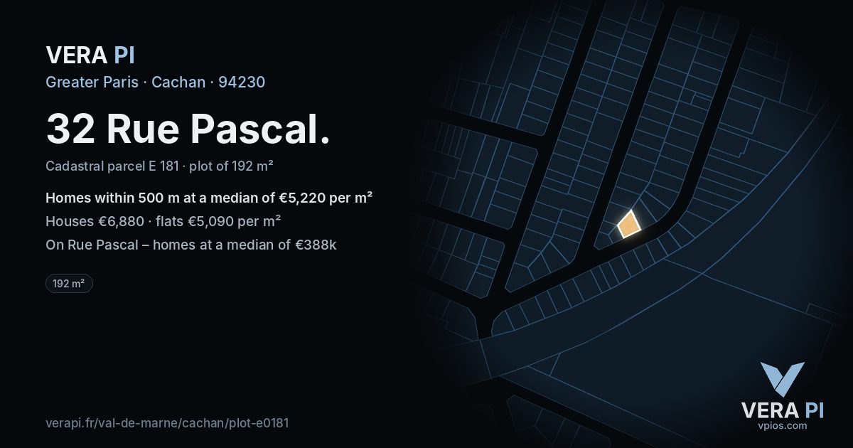32 Rue Pascal, Cachan at night – the plot lit, the parcels around coloured by the prices near them