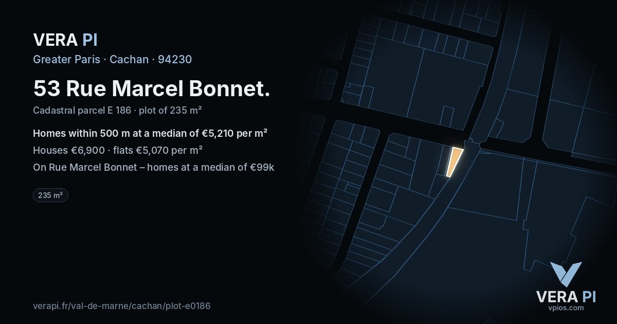 53 Rue Marcel Bonnet, Cachan at night – the plot lit, the parcels around coloured by the prices near them