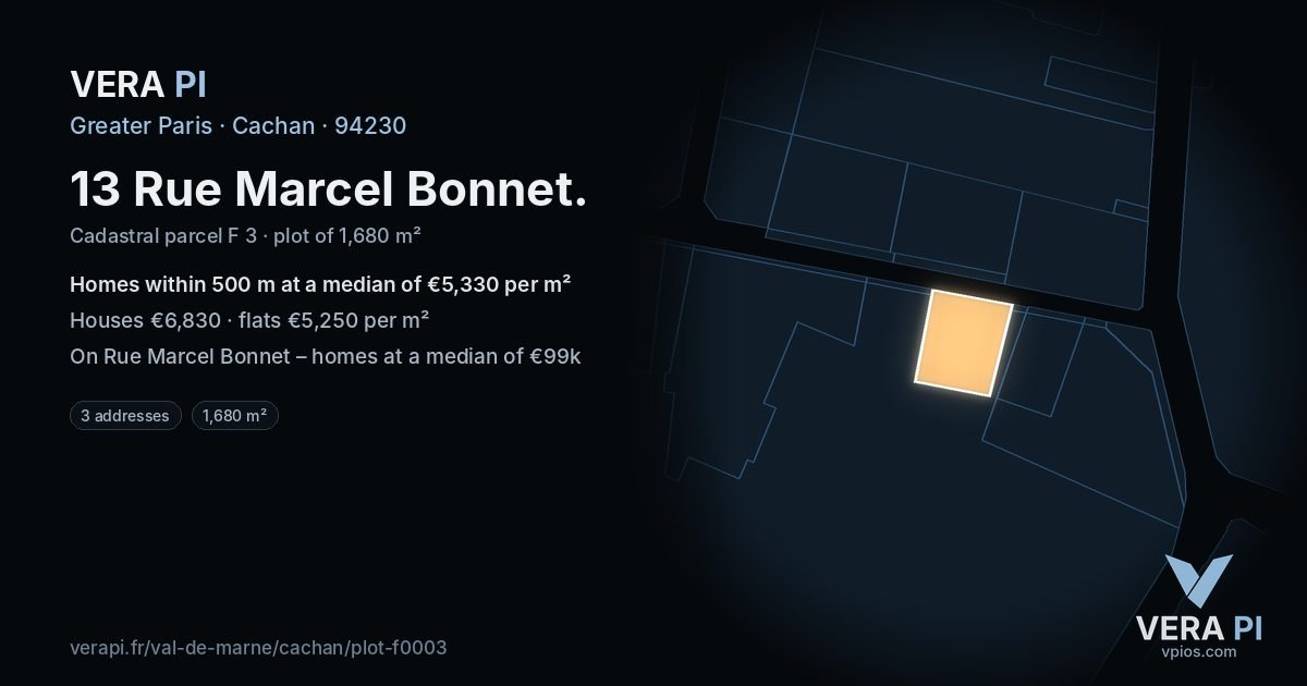 13 Rue Marcel Bonnet, Cachan at night – the plot lit, the parcels around coloured by the prices near them