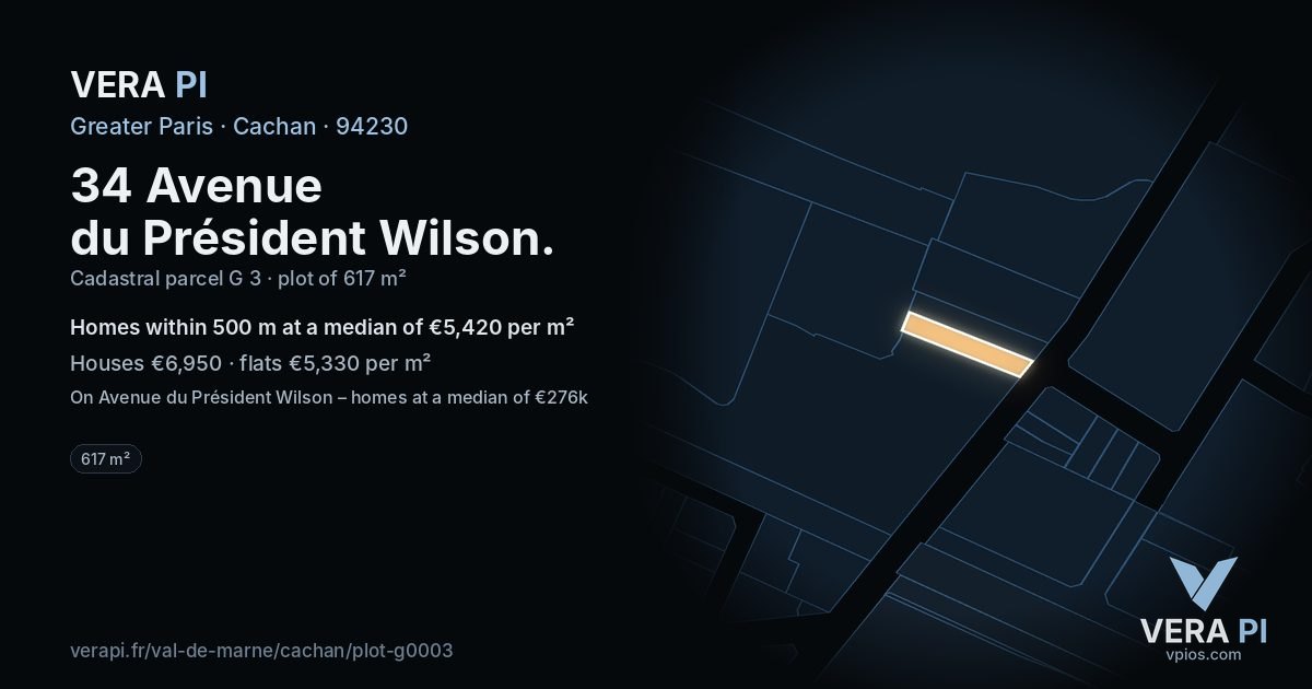 34 Avenue du Président Wilson, Cachan at night – the plot lit, the parcels around coloured by the prices near them