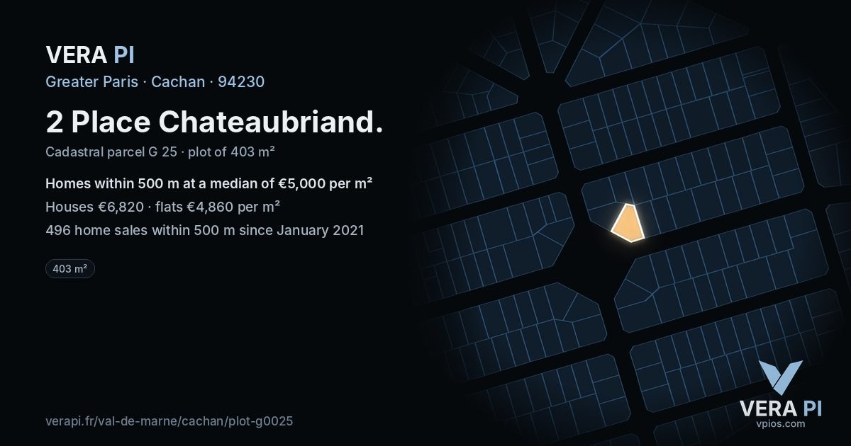 2 Place Chateaubriand, Cachan at night – the plot lit, the parcels around coloured by the prices near them