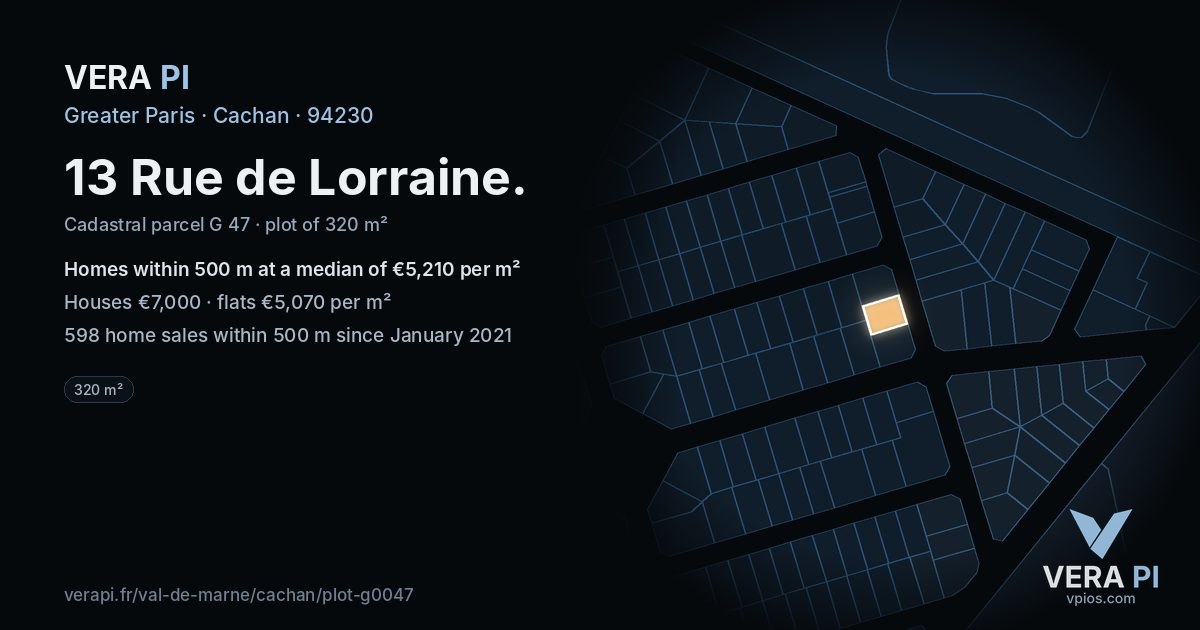 13 Rue de Lorraine, Cachan at night – the plot lit, the parcels around coloured by the prices near them