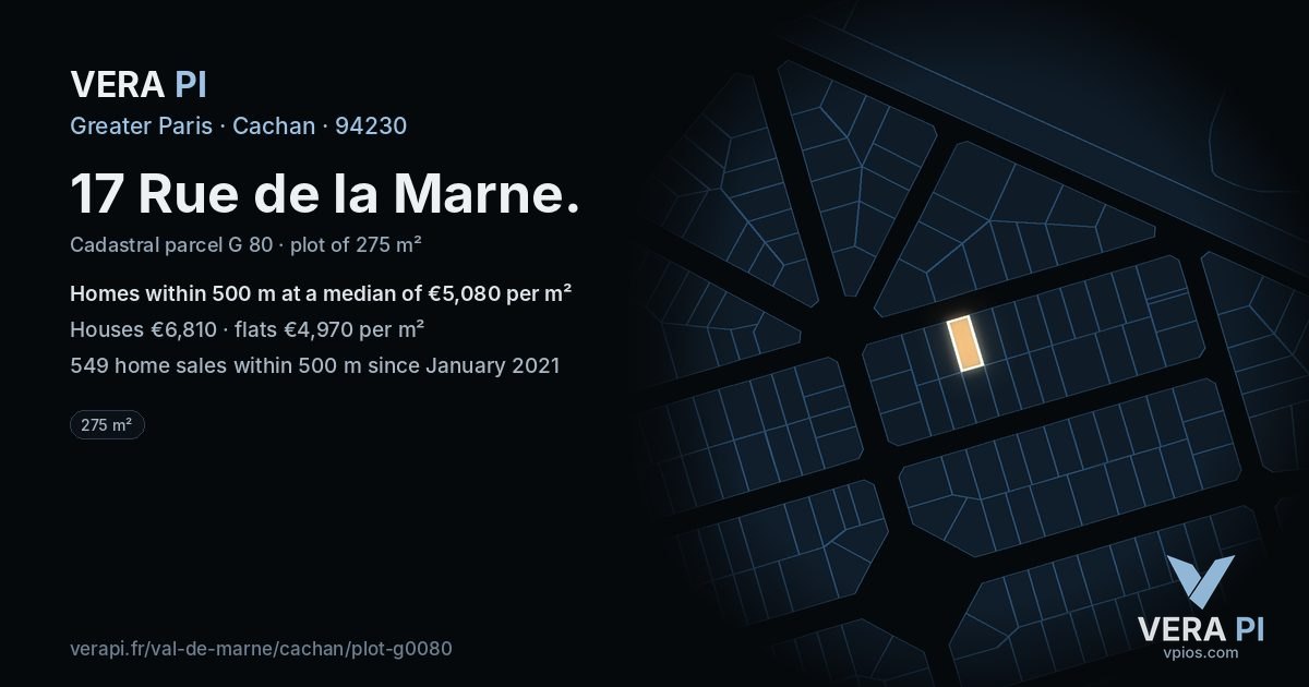 17 Rue de la Marne, Cachan at night – the plot lit, the parcels around coloured by the prices near them