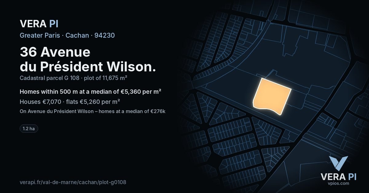 36 Avenue du Président Wilson, Cachan at night – the plot lit, the parcels around coloured by the prices near them