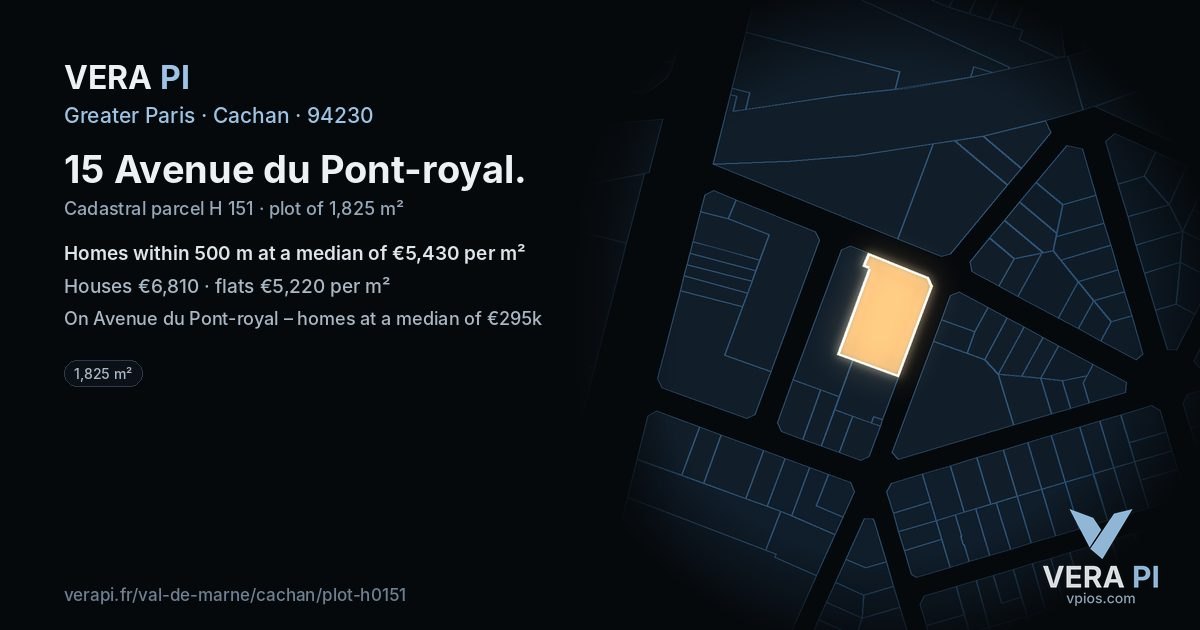 15 Avenue du Pont-royal, Cachan at night – the plot lit, the parcels around coloured by the prices near them
