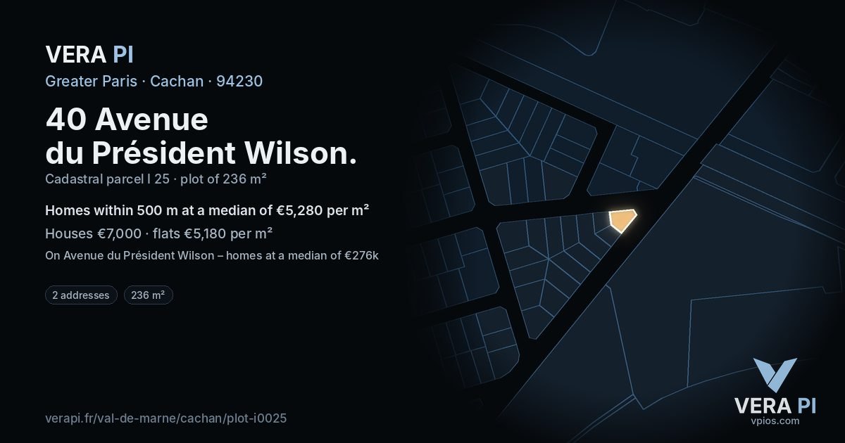40 Avenue du Président Wilson, Cachan at night – the plot lit, the parcels around coloured by the prices near them