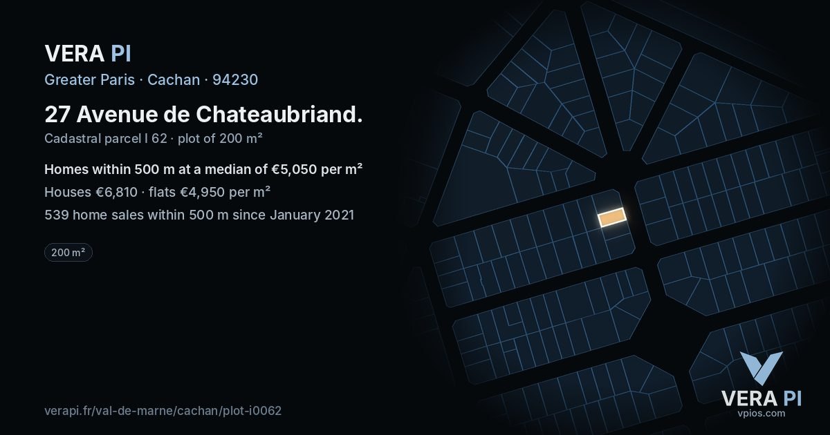 27 Avenue de Chateaubriand, Cachan at night – the plot lit, the parcels around coloured by the prices near them