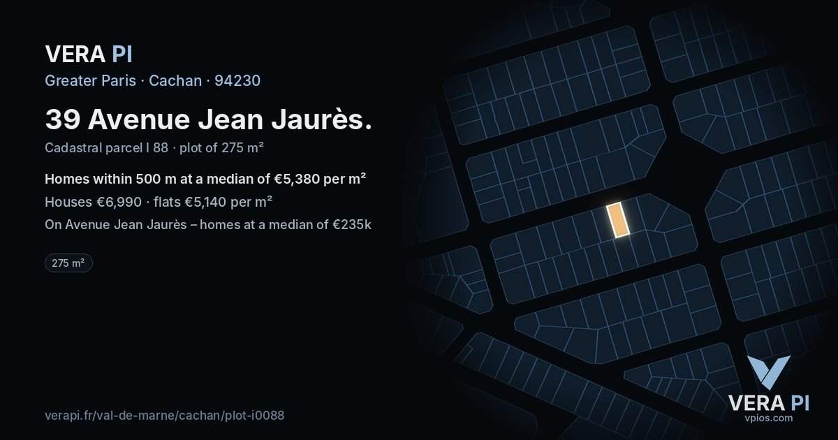 39 Avenue Jean Jaurès, Cachan at night – the plot lit, the parcels around coloured by the prices near them