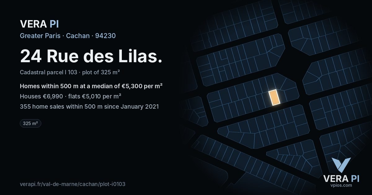 24 Rue des Lilas, Cachan at night – the plot lit, the parcels around coloured by the prices near them