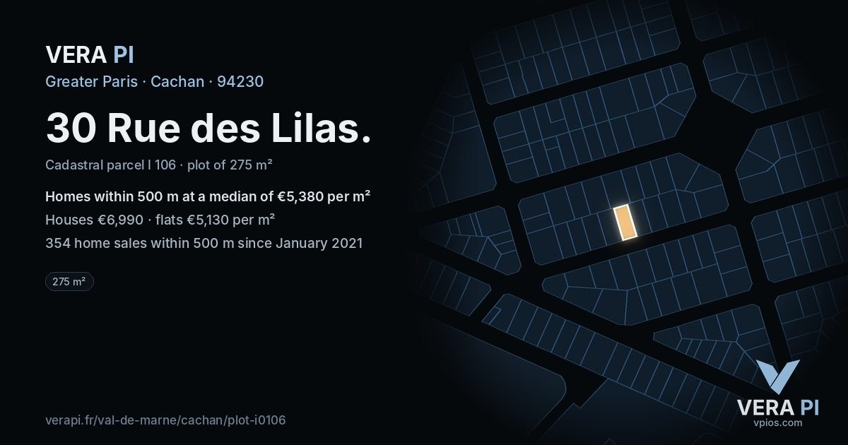 30 Rue des Lilas, Cachan at night – the plot lit, the parcels around coloured by the prices near them