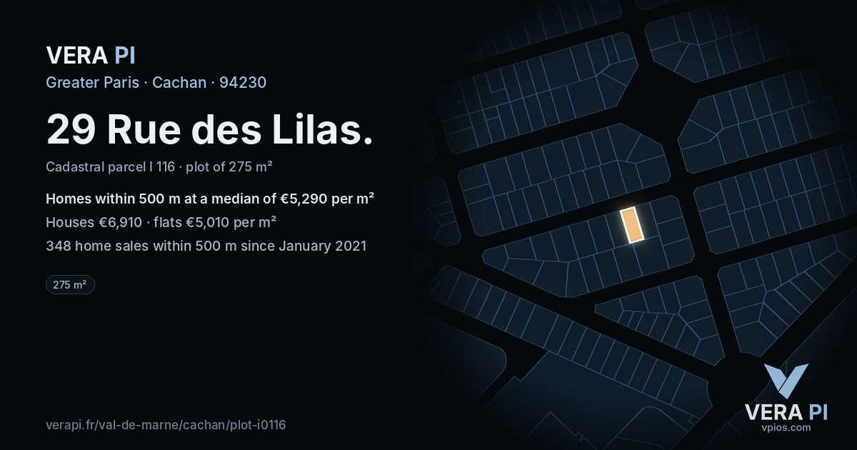 29 Rue des Lilas, Cachan at night – the plot lit, the parcels around coloured by the prices near them