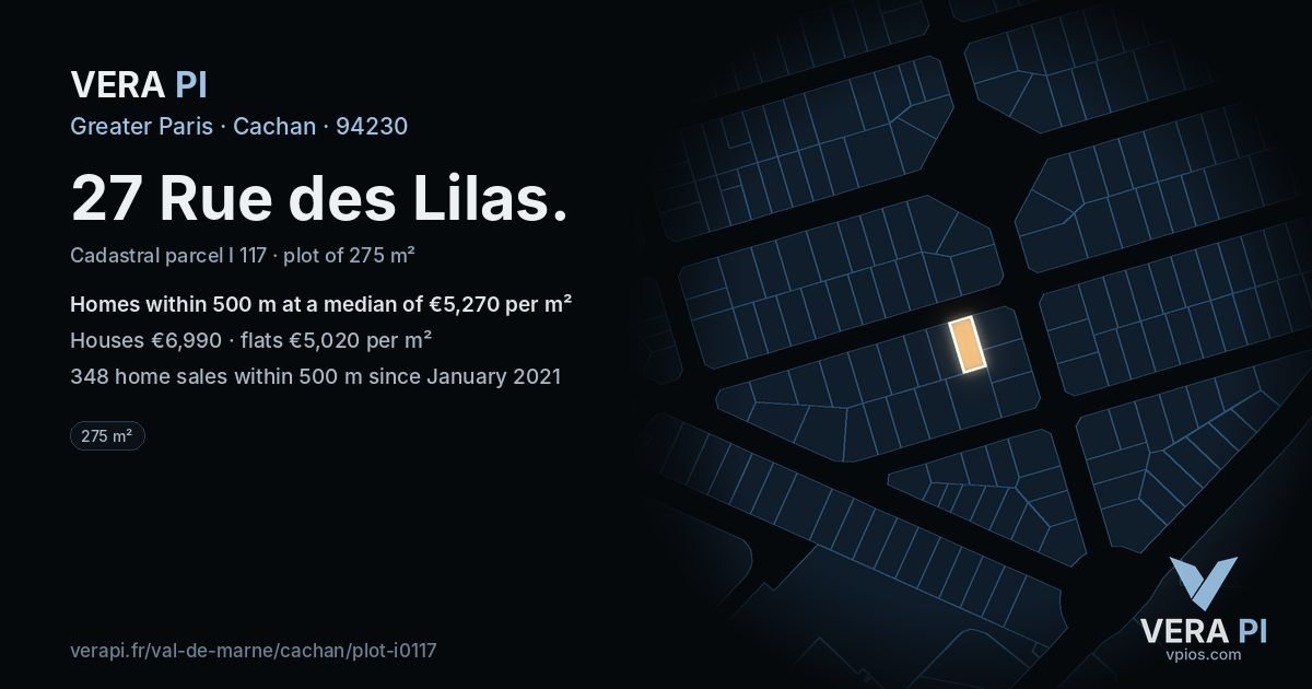 27 Rue des Lilas, Cachan at night – the plot lit, the parcels around coloured by the prices near them