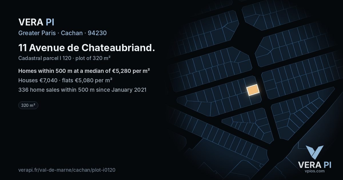 11 Avenue de Chateaubriand, Cachan at night – the plot lit, the parcels around coloured by the prices near them