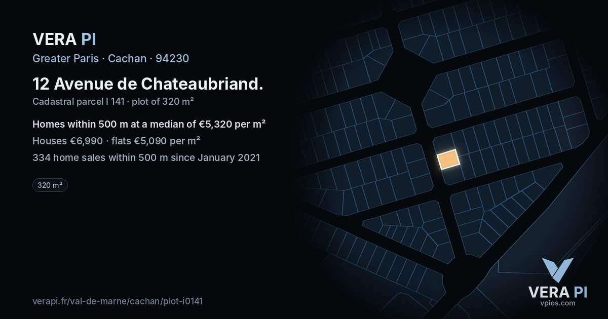 12 Avenue de Chateaubriand, Cachan at night – the plot lit, the parcels around coloured by the prices near them