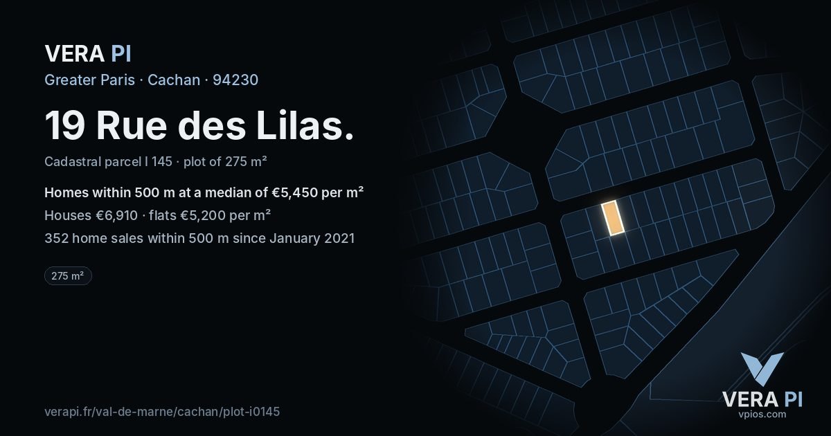 19 Rue des Lilas, Cachan at night – the plot lit, the parcels around coloured by the prices near them