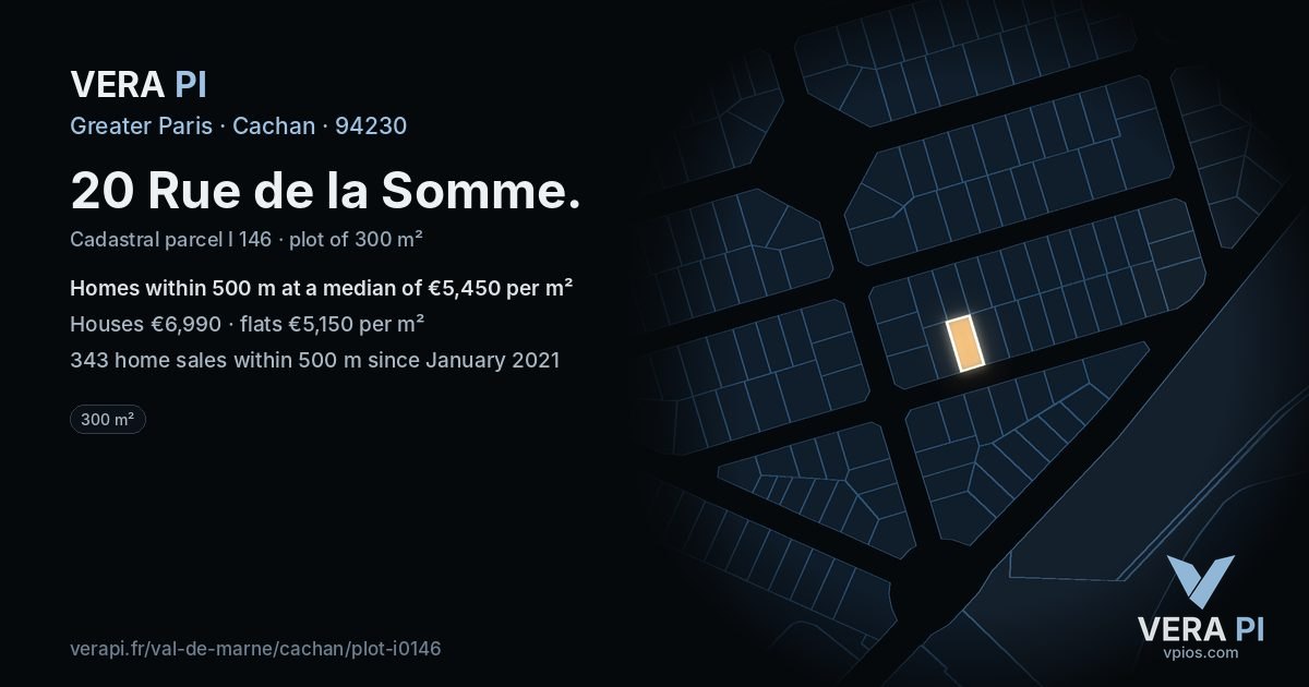 20 Rue de la Somme, Cachan at night – the plot lit, the parcels around coloured by the prices near them