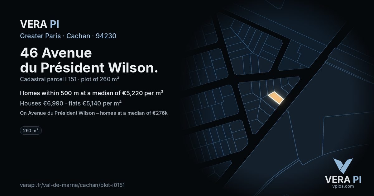 46 Avenue du Président Wilson, Cachan at night – the plot lit, the parcels around coloured by the prices near them