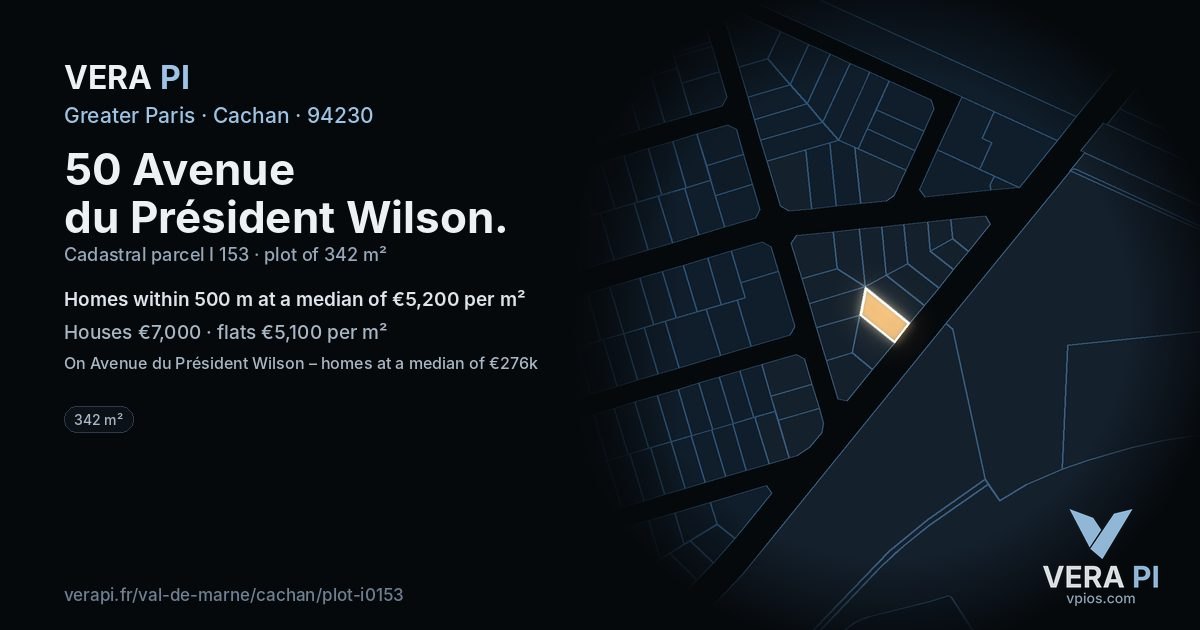 50 Avenue du Président Wilson, Cachan at night – the plot lit, the parcels around coloured by the prices near them