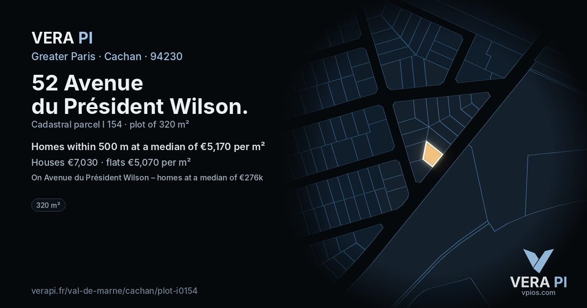 52 Avenue du Président Wilson, Cachan at night – the plot lit, the parcels around coloured by the prices near them
