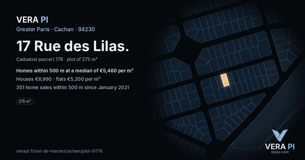17 Rue des Lilas, Cachan at night – the plot lit, the parcels around coloured by the prices near them