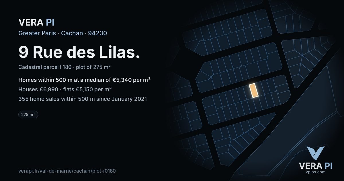 9 Rue des Lilas, Cachan at night – the plot lit, the parcels around coloured by the prices near them