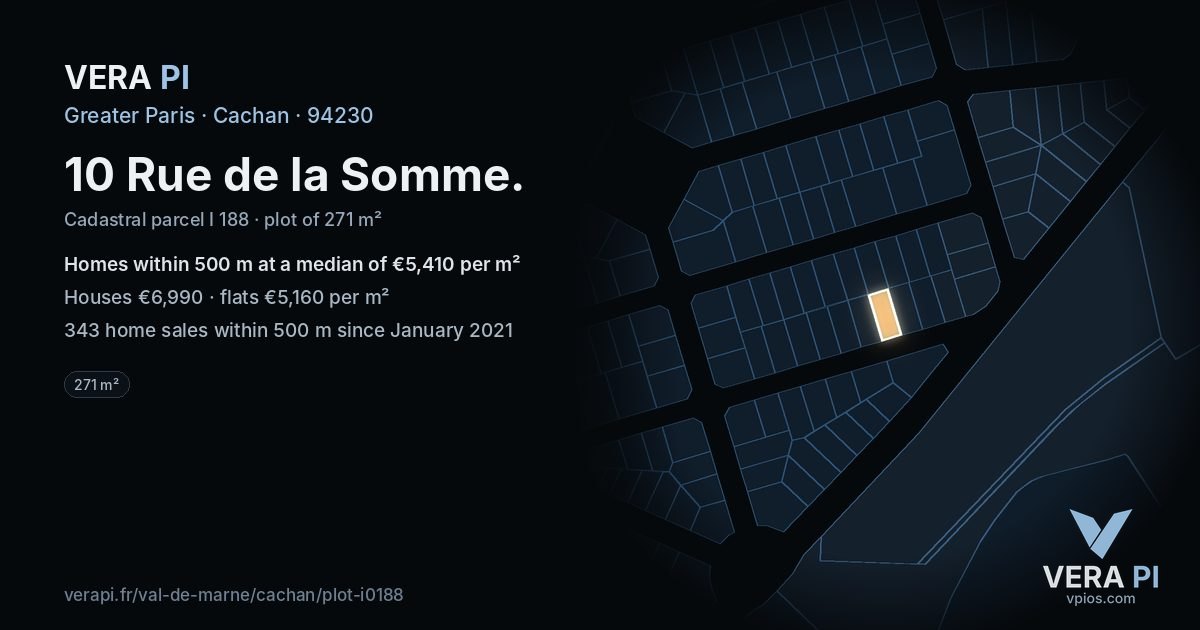 10 Rue de la Somme, Cachan at night – the plot lit, the parcels around coloured by the prices near them