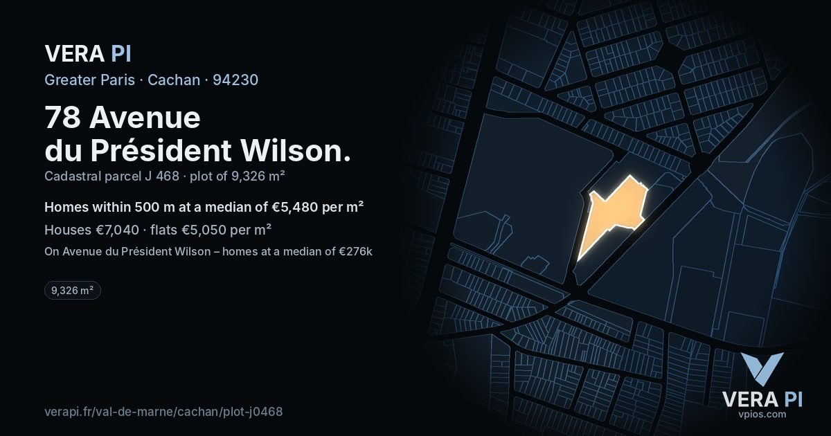 78 Avenue du Président Wilson, Cachan at night – the plot lit, the parcels around coloured by the prices near them