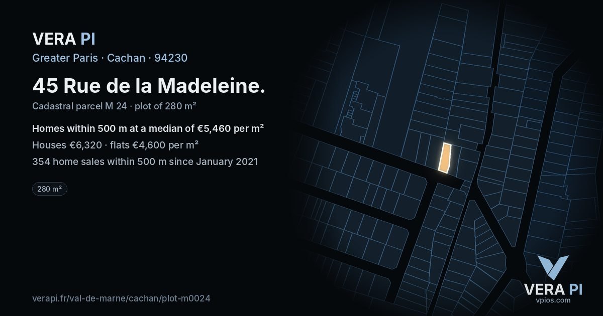 45 Rue de la Madeleine, Cachan at night – the plot lit, the parcels around coloured by the prices near them
