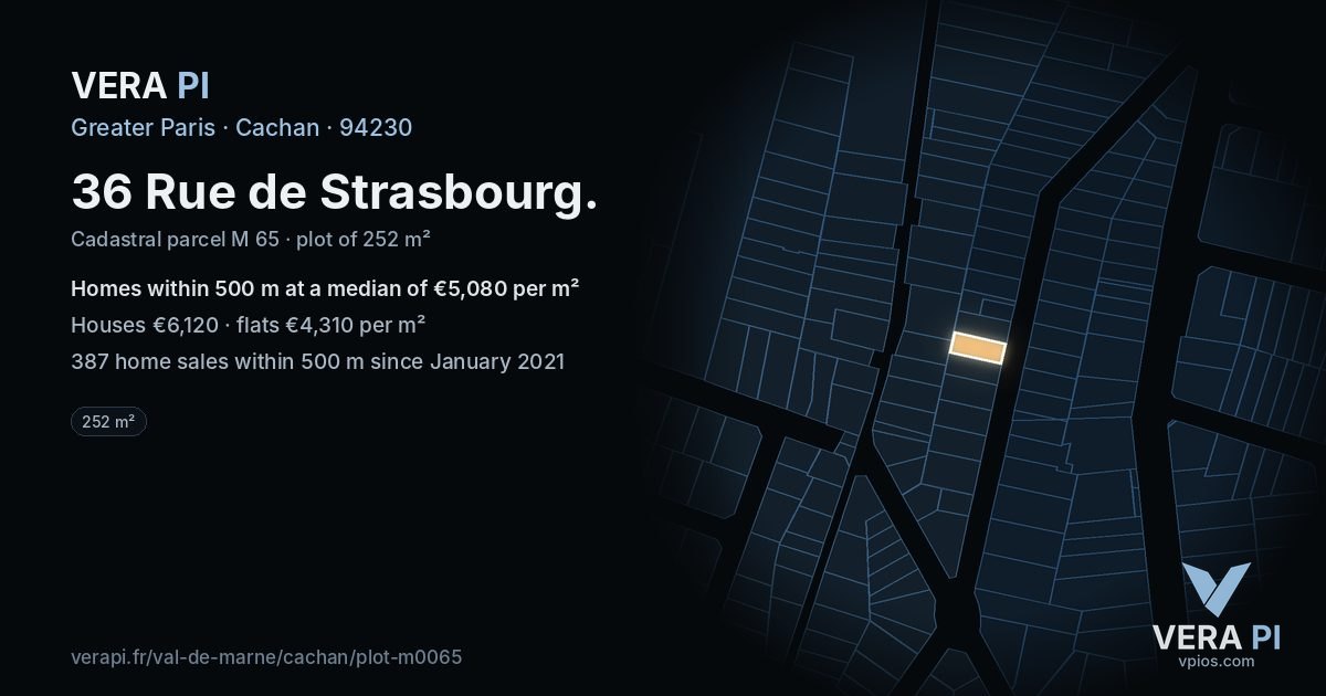 36 Rue de Strasbourg, Cachan at night – the plot lit, the parcels around coloured by the prices near them