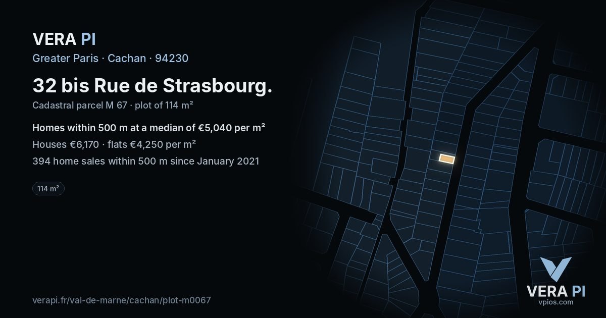 32 bis Rue de Strasbourg, Cachan at night – the plot lit, the parcels around coloured by the prices near them