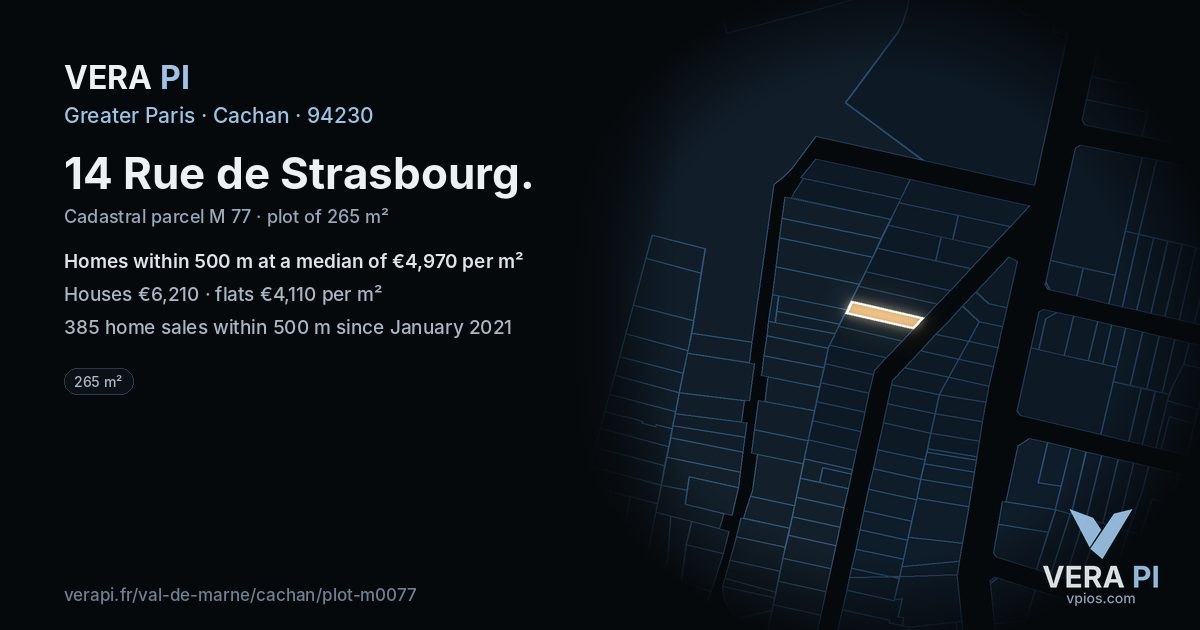 14 Rue de Strasbourg, Cachan at night – the plot lit, the parcels around coloured by the prices near them