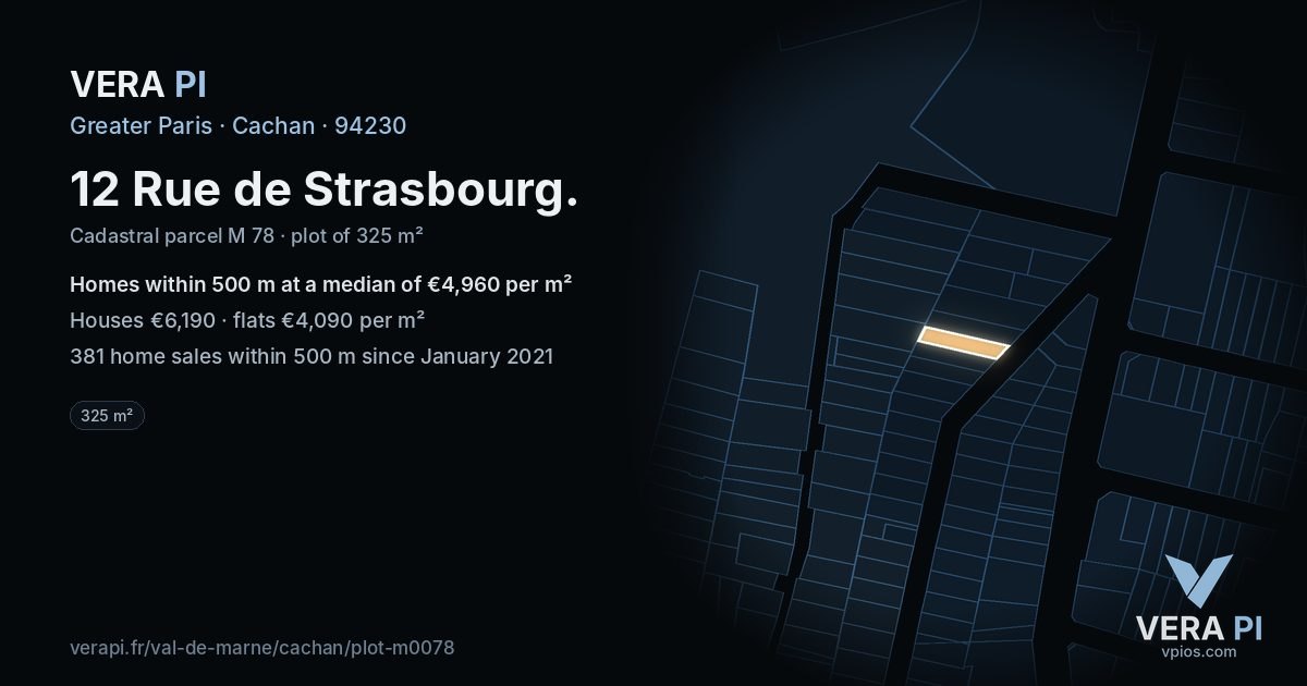 12 Rue de Strasbourg, Cachan at night – the plot lit, the parcels around coloured by the prices near them