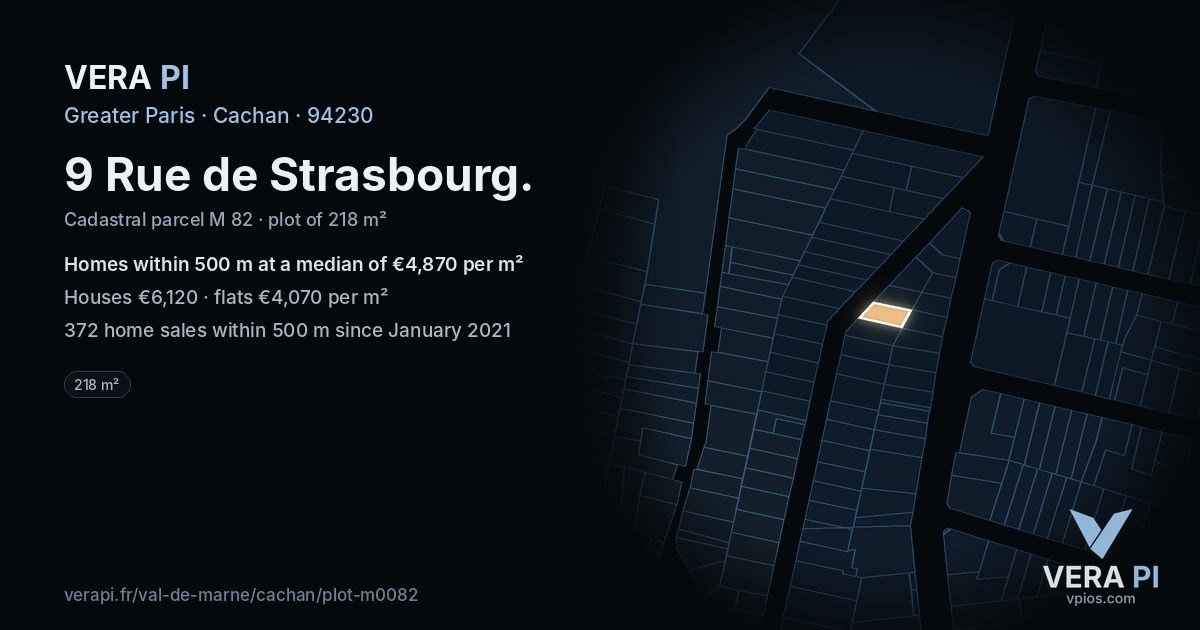 9 Rue de Strasbourg, Cachan at night – the plot lit, the parcels around coloured by the prices near them
