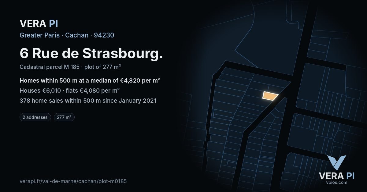 6 Rue de Strasbourg, Cachan at night – the plot lit, the parcels around coloured by the prices near them
