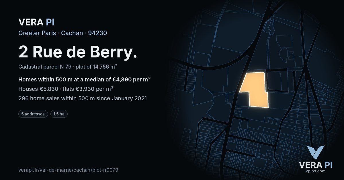 2 Rue de Berry, Cachan at night – the plot lit, the parcels around coloured by the prices near them