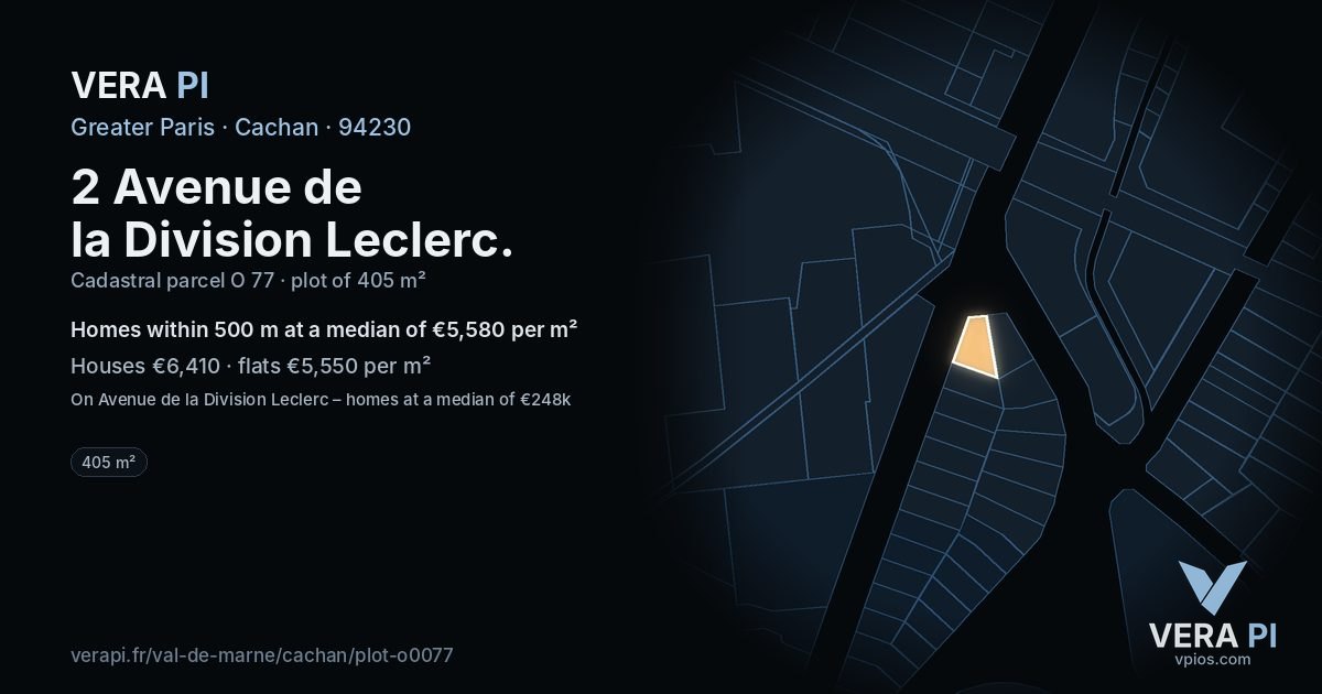 2 Avenue de la Division Leclerc, Cachan at night – the plot lit, the parcels around coloured by the prices near them