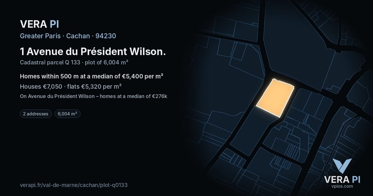 1 Avenue du Président Wilson, Cachan at night – the plot lit, the parcels around coloured by the prices near them