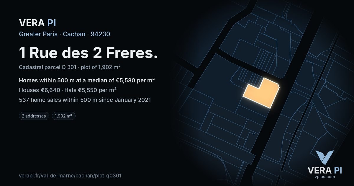 1 Rue des 2 Freres, Cachan at night – the plot lit, the parcels around coloured by the prices near them