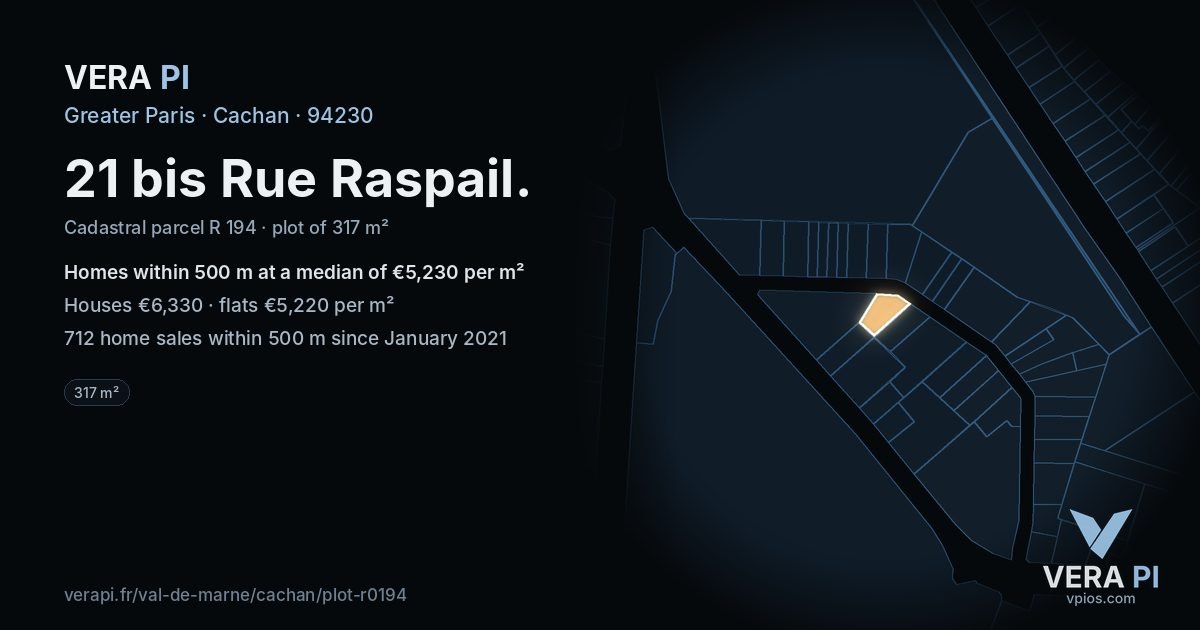 21 bis Rue Raspail, Cachan at night – the plot lit, the parcels around coloured by the prices near them