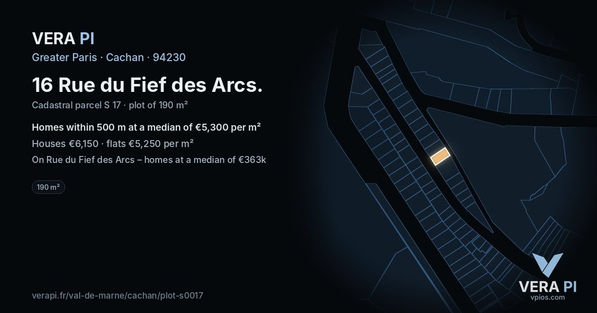 16 Rue du Fief des Arcs, Cachan at night – the plot lit, the parcels around coloured by the prices near them