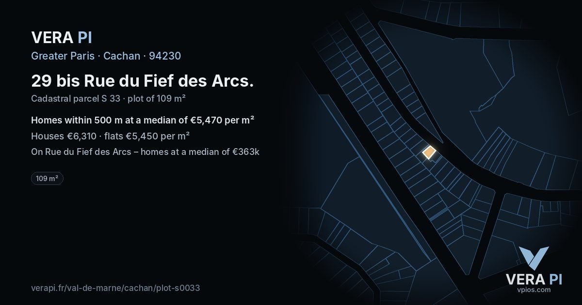 29 bis Rue du Fief des Arcs, Cachan at night – the plot lit, the parcels around coloured by the prices near them