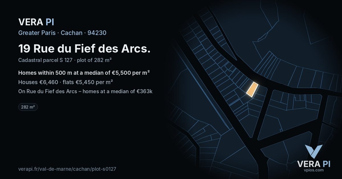 19 Rue du Fief des Arcs, Cachan at night – the plot lit, the parcels around coloured by the prices near them