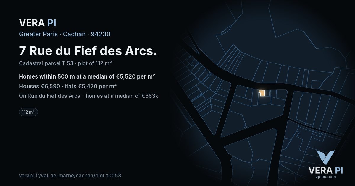7 Rue du Fief des Arcs, Cachan at night – the plot lit, the parcels around coloured by the prices near them