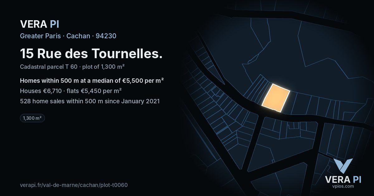 15 Rue des Tournelles, Cachan at night – the plot lit, the parcels around coloured by the prices near them