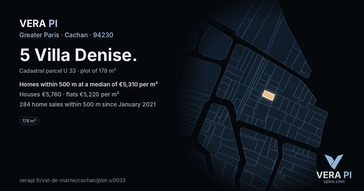 5 Villa Denise, Cachan at night – the plot lit, the parcels around coloured by the prices near them