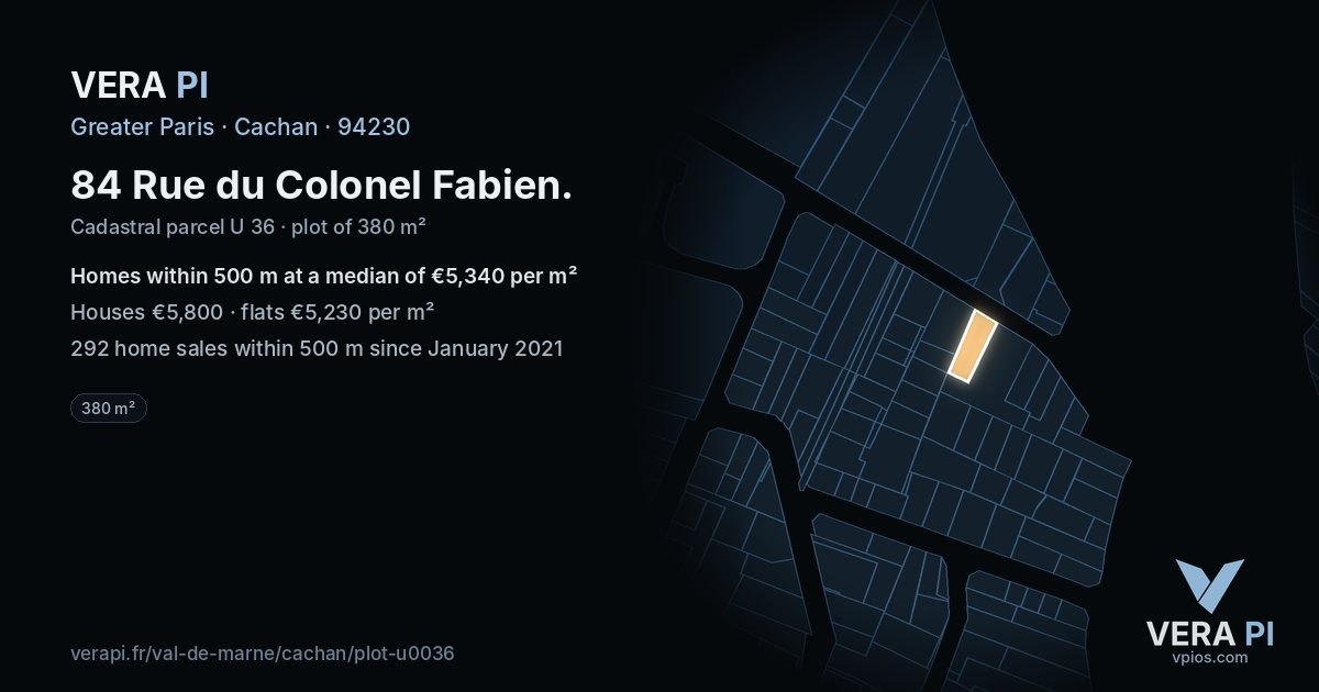 84 Rue du Colonel Fabien, Cachan at night – the plot lit, the parcels around coloured by the prices near them