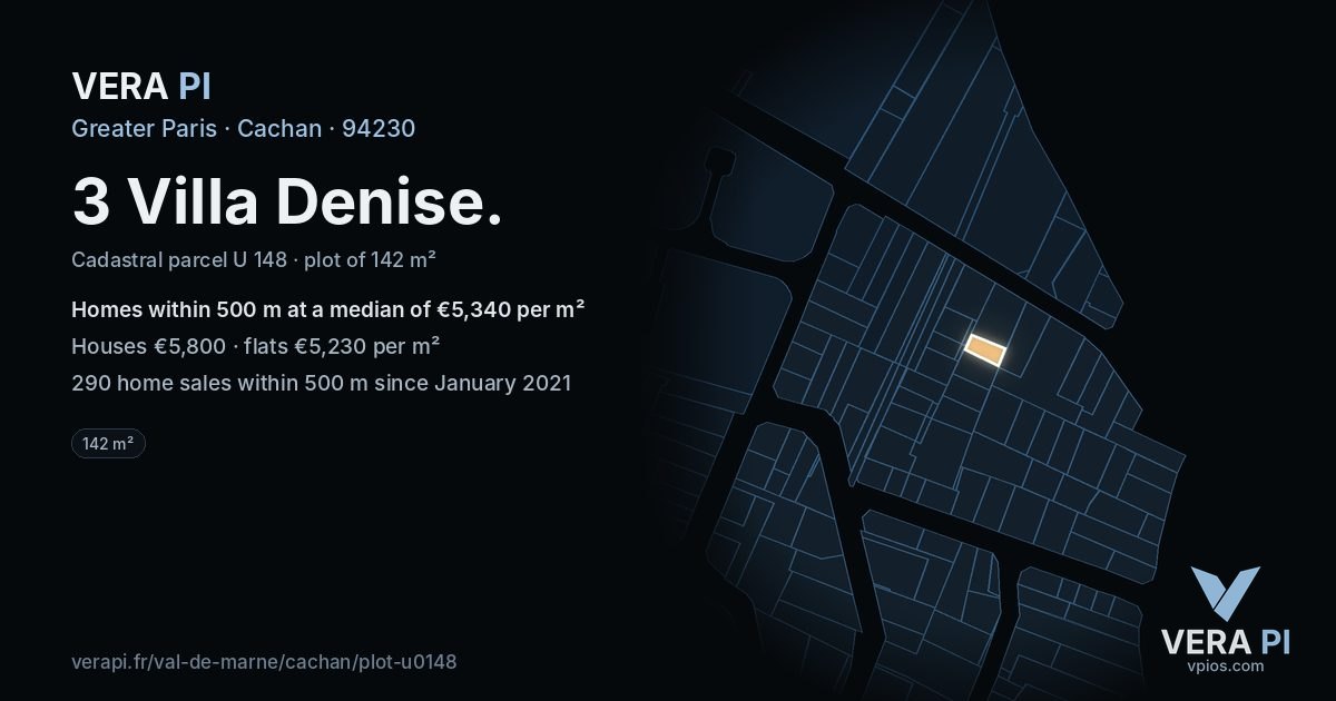 3 Villa Denise, Cachan at night – the plot lit, the parcels around coloured by the prices near them