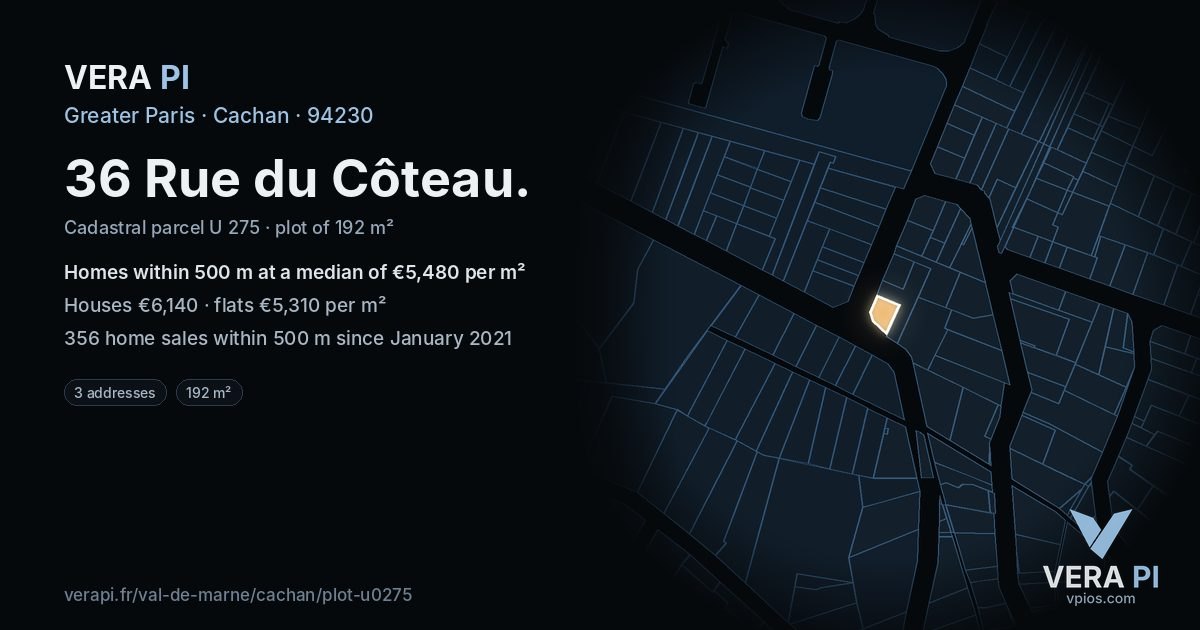 36 Rue du Côteau, Cachan at night – the plot lit, the parcels around coloured by the prices near them