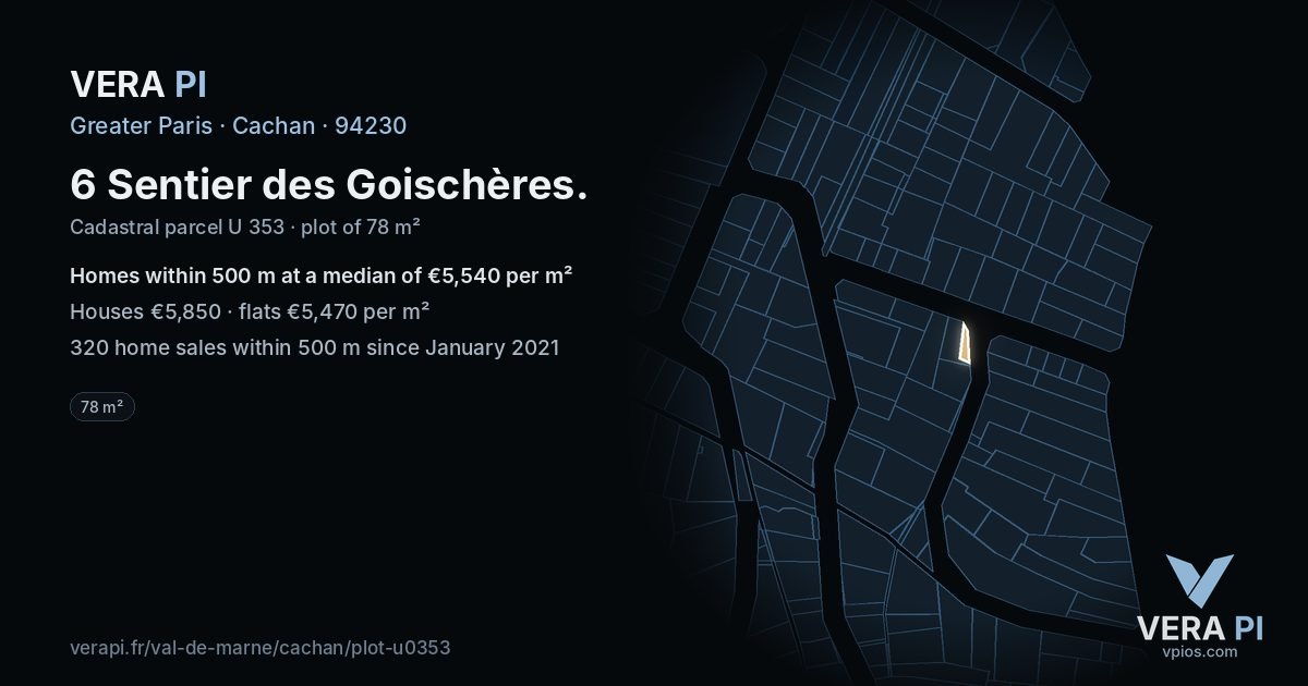 6 Sentier des Goischères, Cachan at night – the plot lit, the parcels around coloured by the prices near them