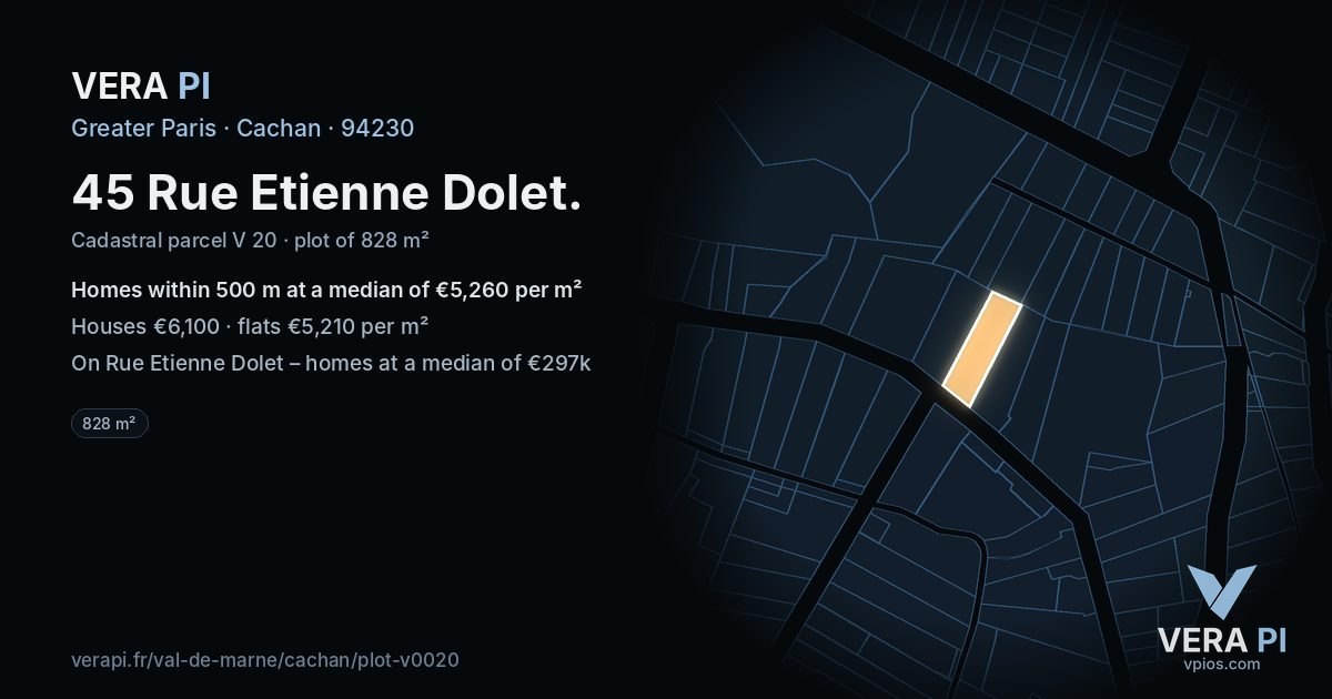 45 Rue Etienne Dolet, Cachan at night – the plot lit, the parcels around coloured by the prices near them